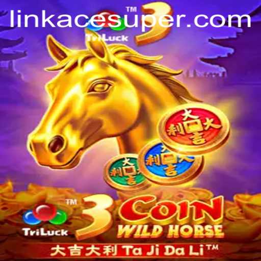 Discover the Thrilling World of 3CoinWildHorse: A Game of Strategy and Adventure