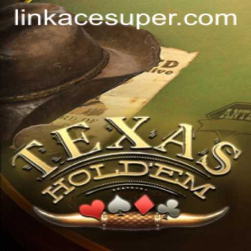 The Thrills of Texas Hold'em: Exploring the Game and Its Strategic Allure with Acesuper